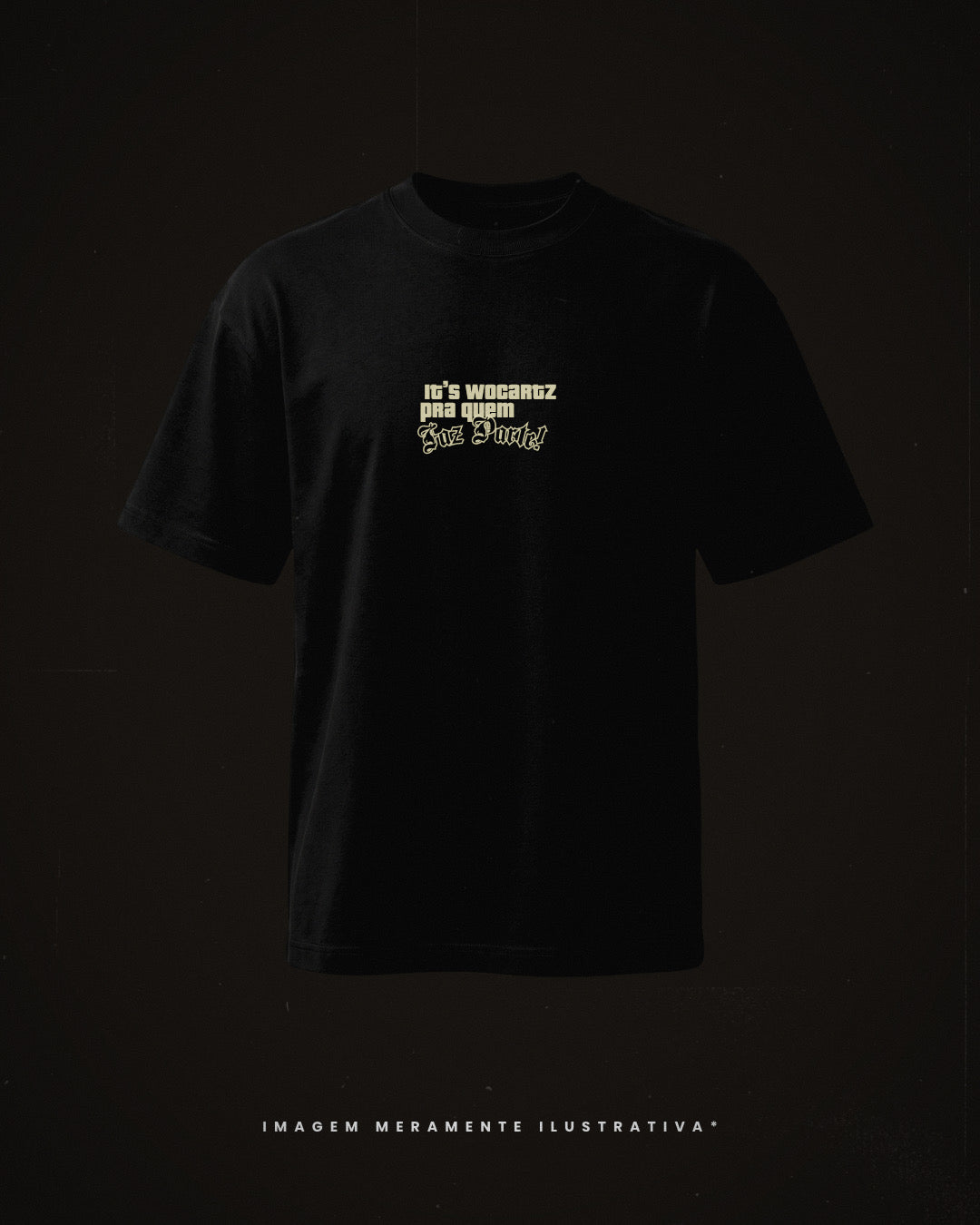 Pra quem faz Parte - Streetwear